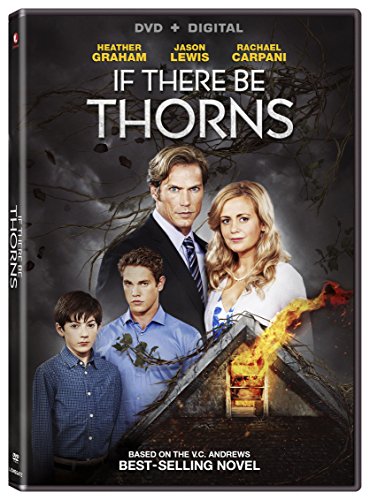 IF THERE BE THORNS