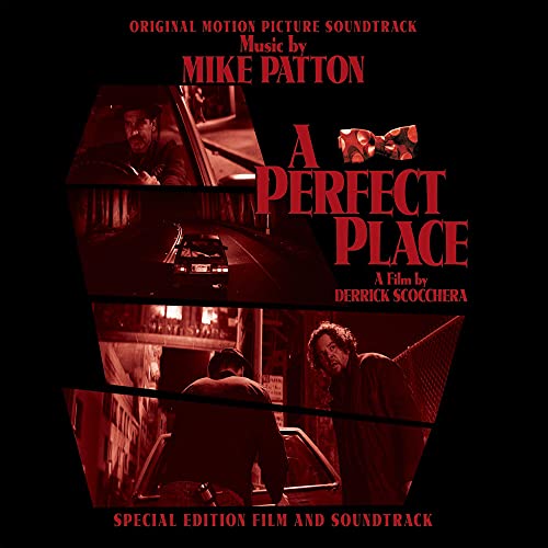 PATTON, MIKE (FAITH NO MORE)  - A PERFECT PLACE (OST) (SNDTRK & MOVIE)