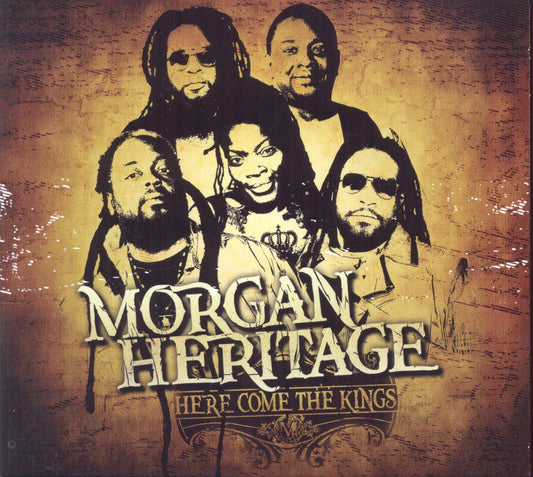 MORGAN HERITAGE  - HERE COME THE KINGS