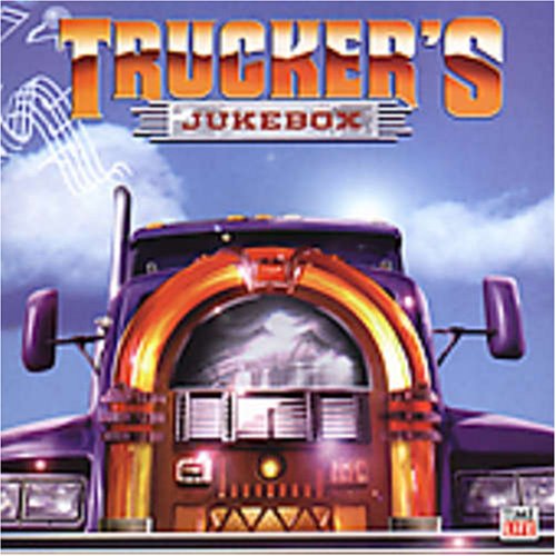 VARIOUS ARTISTS (COLLECTIONS) - TRUCKER'S JUKEBOX