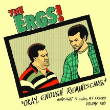 THE ERGS - HINDSIGHT IS 20/20 MY FRIEND VOL TWO [CD]
