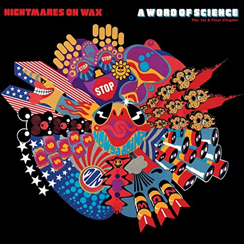 NIGHTMARES ON WAX - A WORD OF SCIENCE