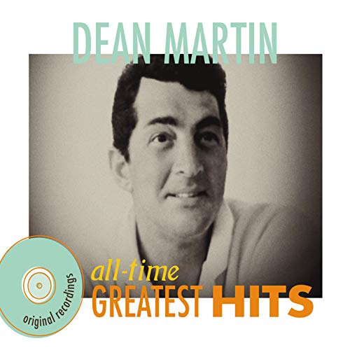 DEAN MARTIN - ALL TIME GREATEST HITS