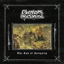 CHARIOTS OVERDRIVE - THE END OF ANTIQUITY [LP]