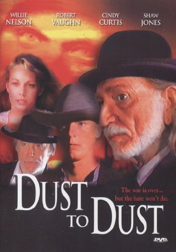 DUST TO DUST