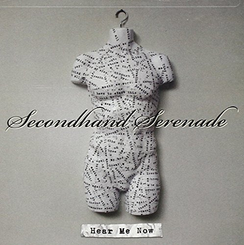 SECONDHAND SERENADE - HEAR ME NOW