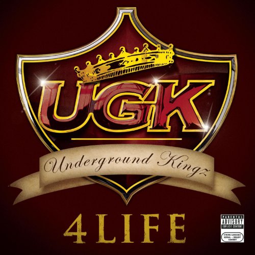 UGK - UGK 4 LIFE