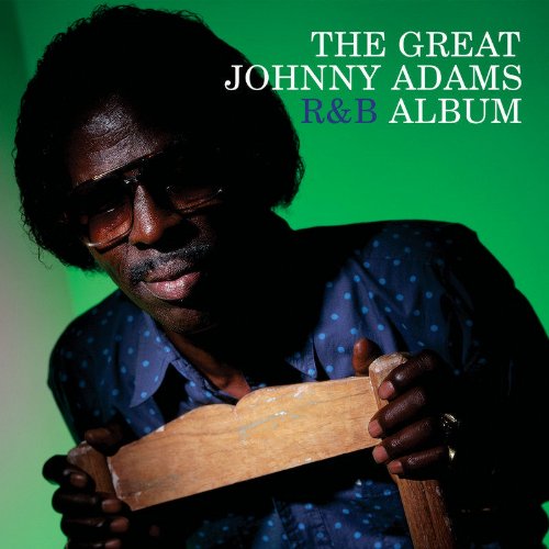 ADAMS, JOHNNY - GREAT JOHNNY ADAMS