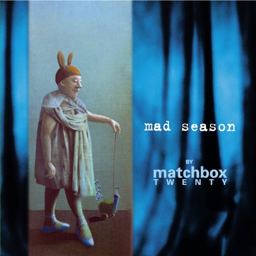 MATCHBOX TWENTY - MAD SEASON