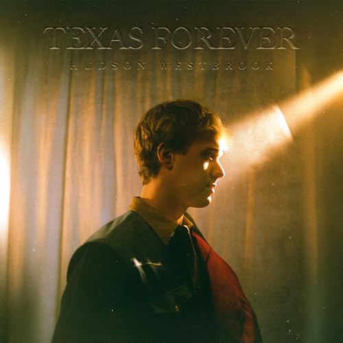 HUDSON WESTBROOK - TEXAS FOREVER (CD)