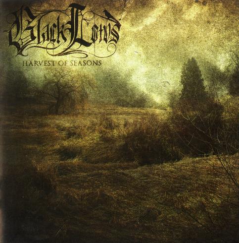 BLACK LOTUS  - HARVEST OF SEASONS