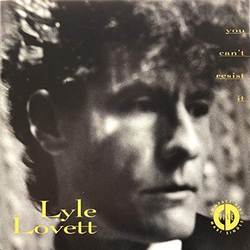 LOVETT, LYLE - YOU CAN'T RESIST IT (EP)