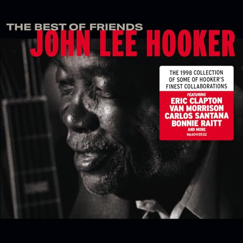 JOHN LEE HOOKER - THE BEST OF FRIENDS (CD)