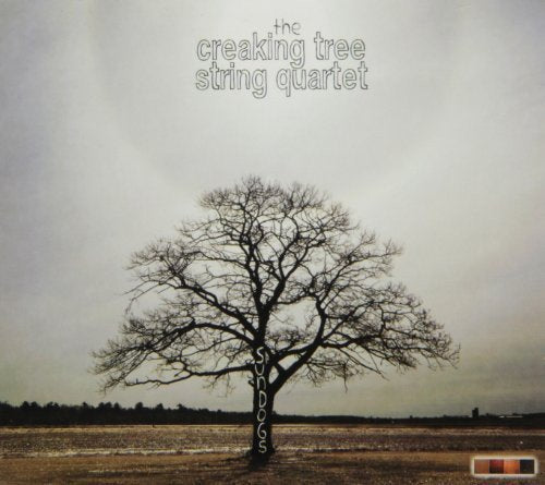 THE CREAKING TREE STRING QUARTET - SUNDOGS