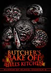 BUNKER OF BLOOD: CHAPTER 8 - DVD-BUTCHER'S BAKE OFF HELLS KITCHEN