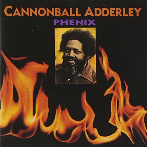 CANNONBALL ADDERLEY - PHENIX