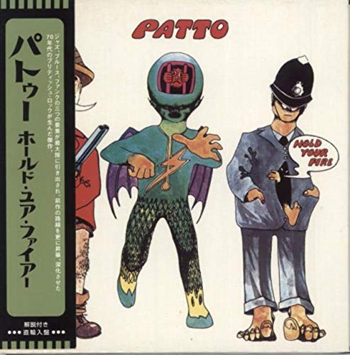 PATTO - HOLD YOUR FIRE