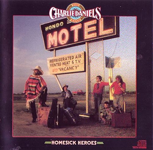 CHARLIE DANIELS BAND - HOMESICK HEROES