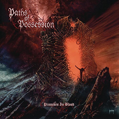 PATHS OF POSSESSION - PROMISE IN BLOOD