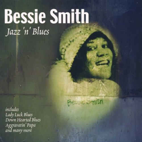 SMITH, BESSIE - JAZZ 'N' BLUES