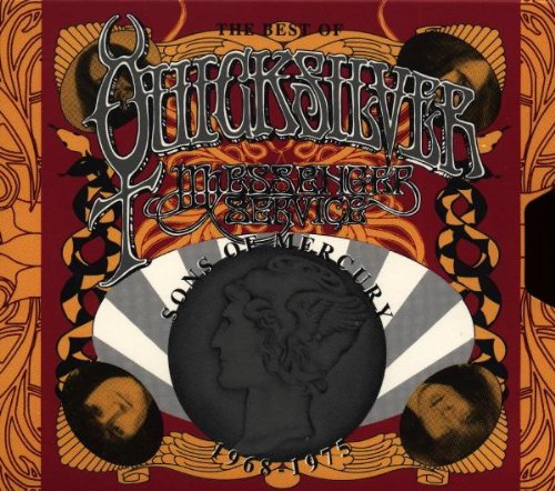 QUICKSILVER MESSENGER SERVICE - SONS OF MERCURY (1968-1975)