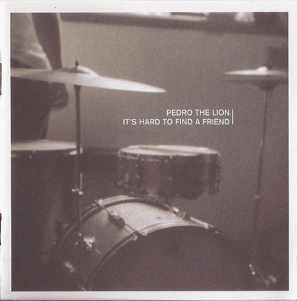 PEDRO THE LION  - IT'S HARD TO FIND A FRIEND (REMASTERED)