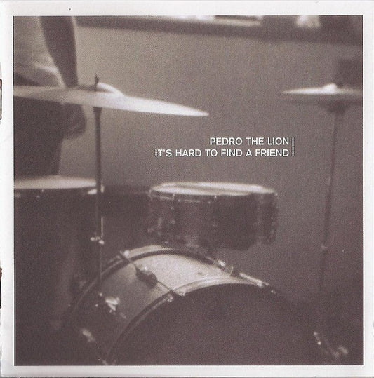 PEDRO THE LION  - IT'S HARD TO FIND A FRIEND (REMASTERED)