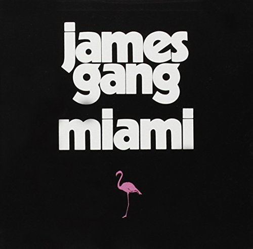 JAMES GANG - MIAMI