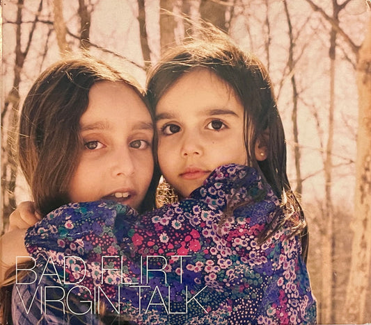 BAD FLIRT  - VIRGIN TALK