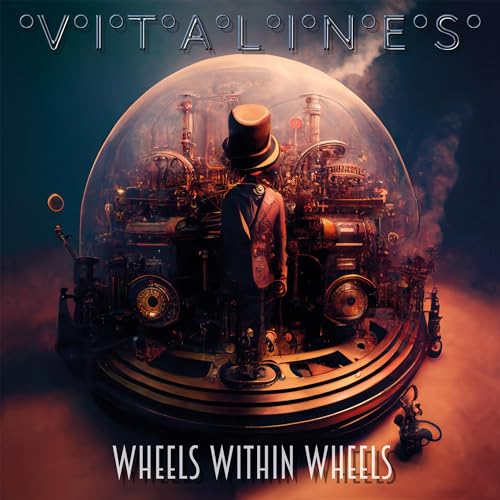 VITALINES - WHEELS WITHIN WHEELS (CD)
