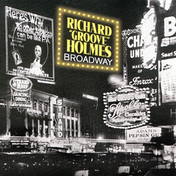HOLMES, RICHARD GROOVE  - BROADWAY