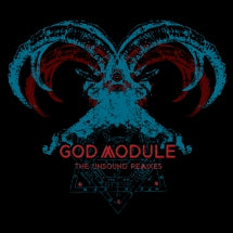 GOD MODULE - THE UNSOUND REMIXES [CD]
