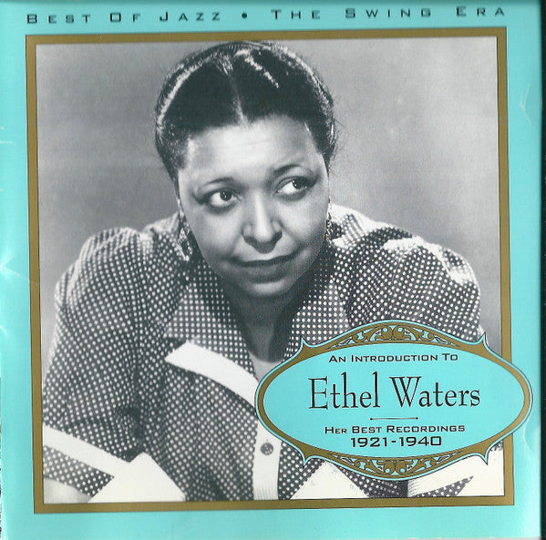WATERS, ETHEL  - HER BEST RECORDINGS 1921 -1 940