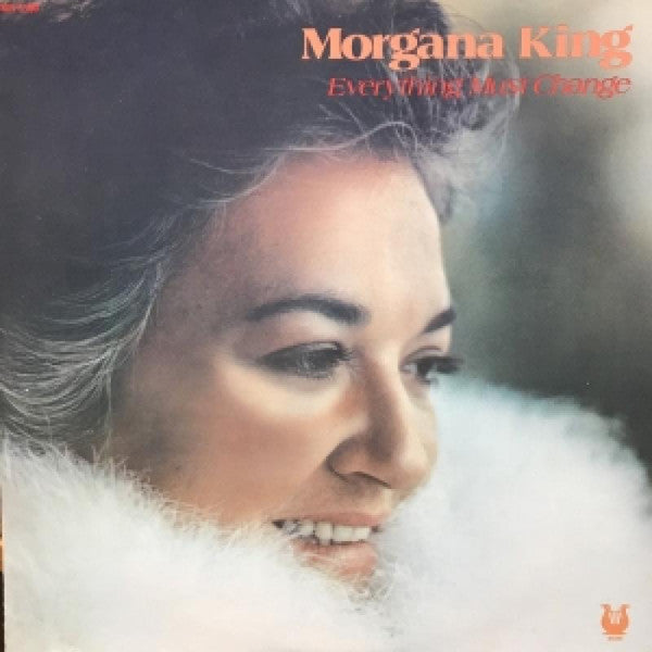 KING, MORGANA  - EVERYTHING MUST CHANGE