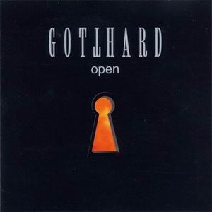GOTTHARD  - OPEN