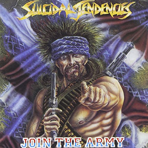 SUICIDAL TENDENCIES - JOIN THE ARMY