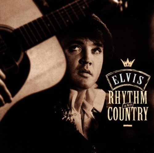 PRESLEY, ELVIS - RHYTHM AND COUNTRY ESSENTIAL ELVIS VOL. 5