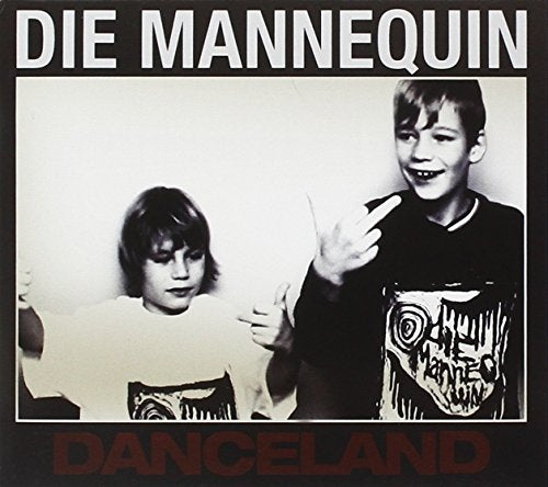 DIE MANNEQUIN - DIE MANNEQUIN - DANCELAND