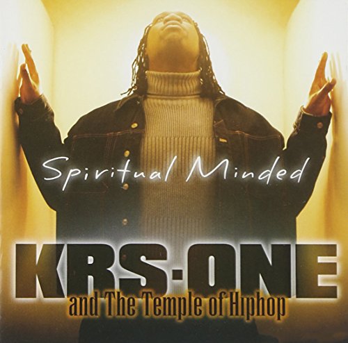 KRS ONE & THE TEMPLE OF HIP HOP - KRS ONE & THE TEMPLE - SPIRITUAL MINDED