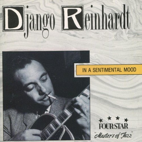 REINHARDT, DJANGO - IN A SENTIMENTAL MOOD