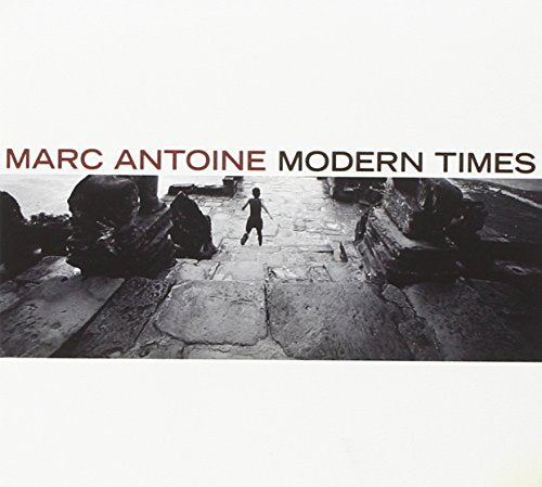 ANTOINE,MARC - MODERN TIMES