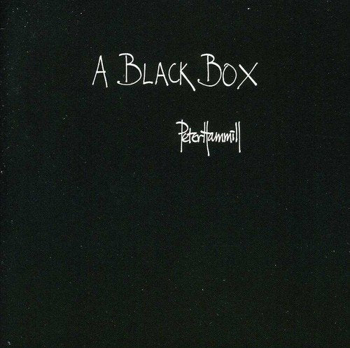 HAMMILL, PETER  - A BLACK BOX