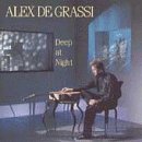 DEGRASSI, ALEX - DEEP AT NIGHT