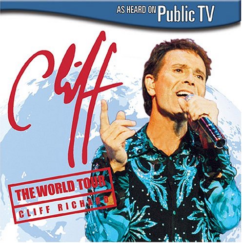 CLIFF RICHARD: THE WORLD TOUR [IMPORT]