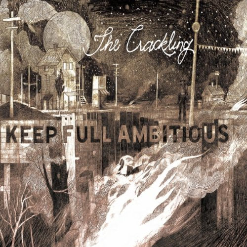 CRACKLING - KEEP FULL AMBITIOUS