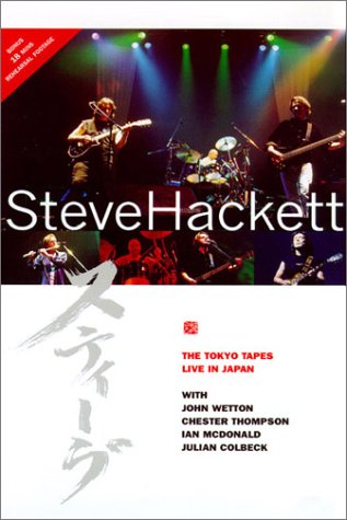 STEVE HACKETT - THE TOKYO TAPES: LIVE IN JAPAN