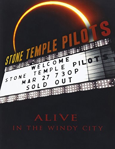 STONE TEMPLE PILOTS - DVD-ALIVE IN THE WINDY CITY