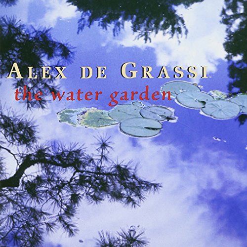 ALEX DE GRASSI - WATER GARDEN