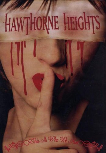 HAWTHORNE HEIGHTS - THIS IS WHO WE ARE