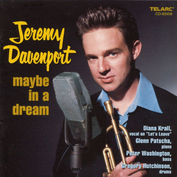 DAVENPORT, JEREMY  - MAYBE IN A DREAM